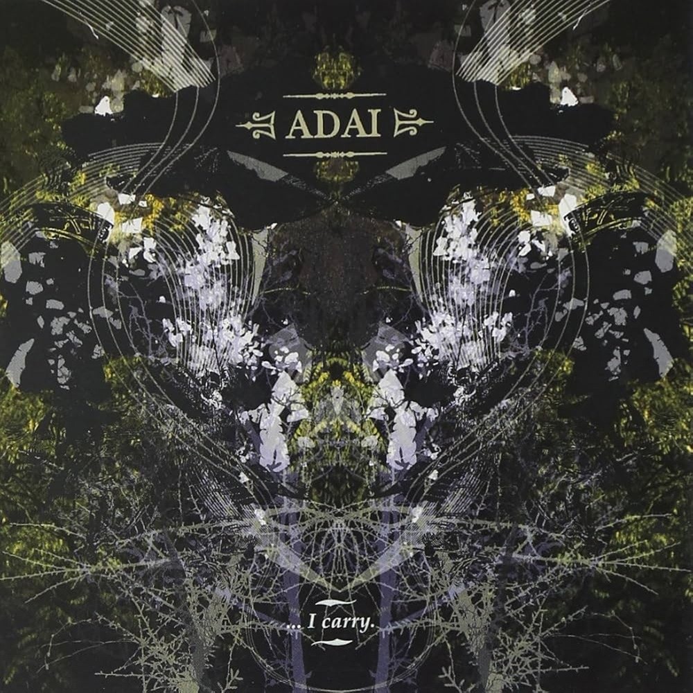 Adai - ...I Carry (2007) Cover