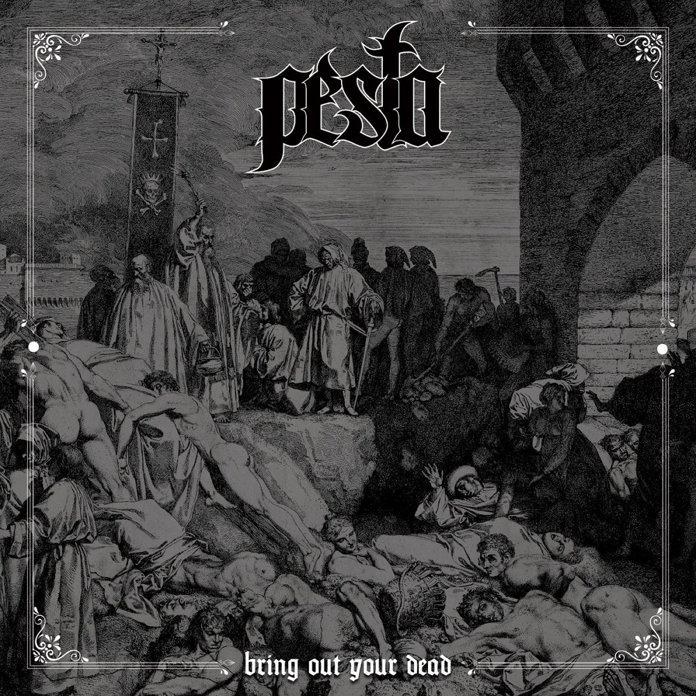 Pesta - Bring Out Your Dead (2016) Cover