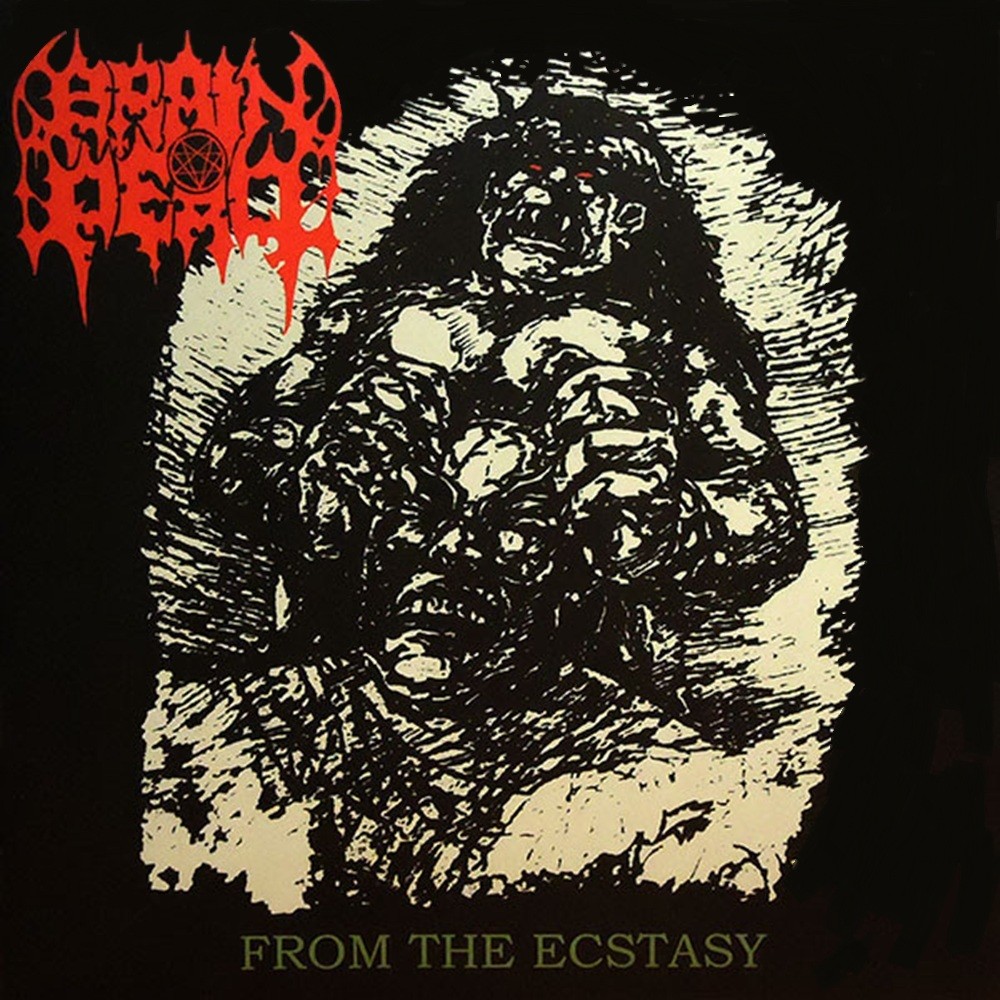 Brain Dead - From the Ecstacy (1992) Cover