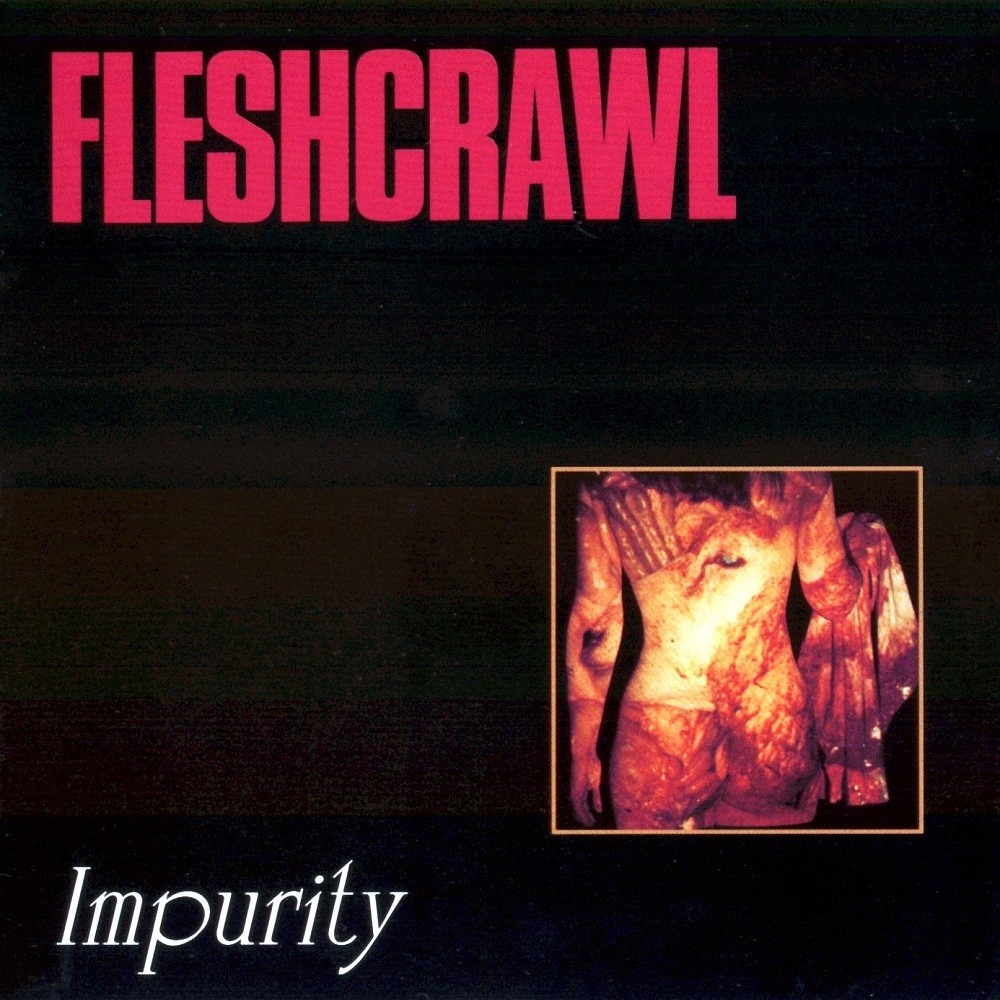 Fleshcrawl - Impurity (1994) Cover