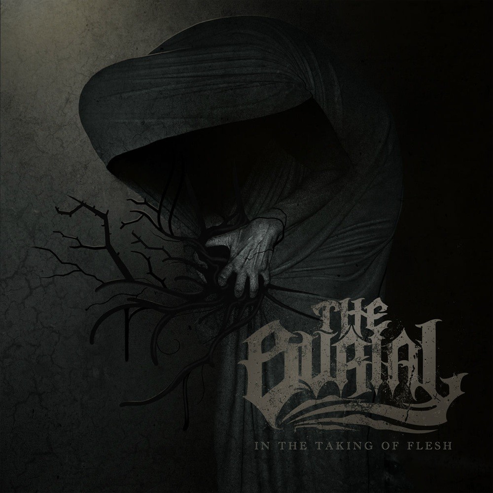 Burial, The - In the Taking of Flesh (2013) Cover