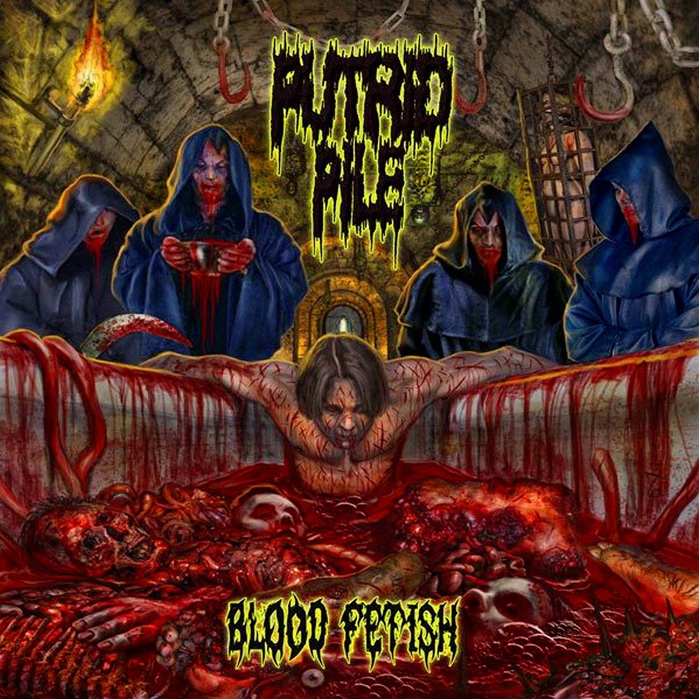 Putrid Pile - Blood Fetish (2012) Cover