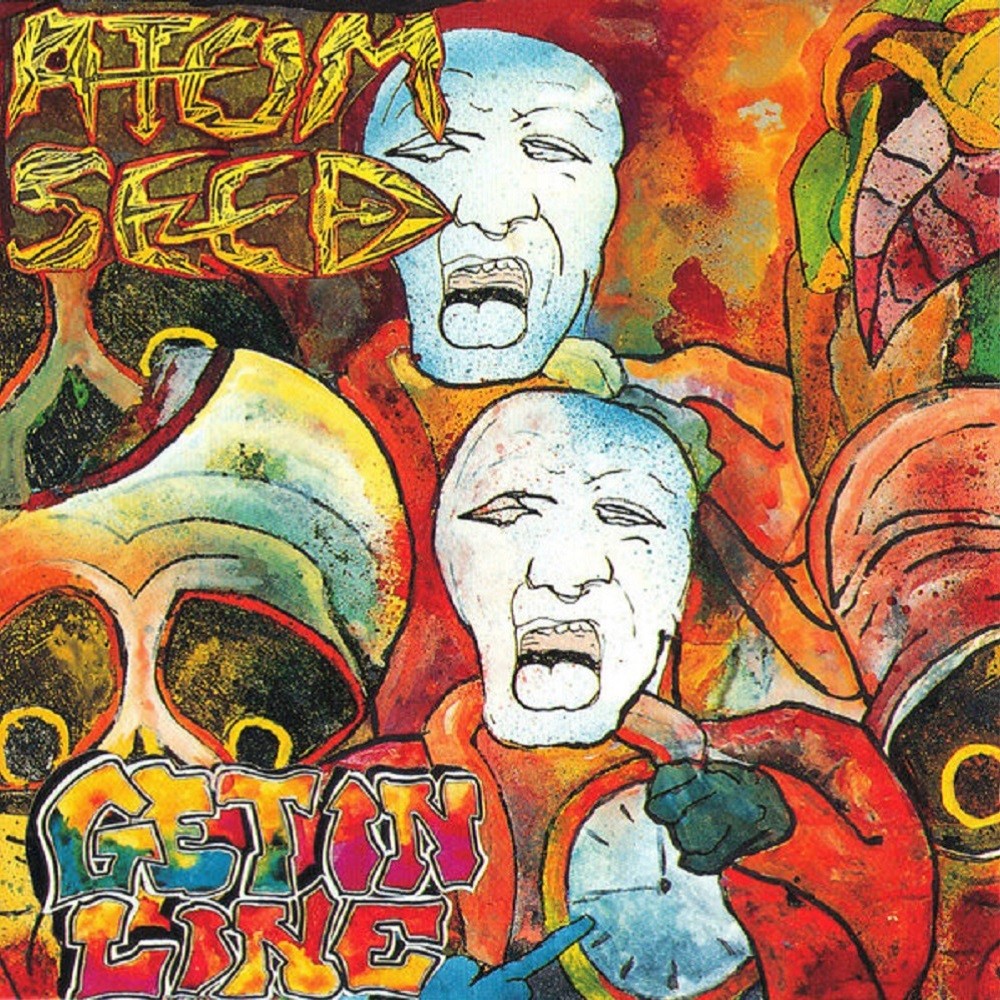 Atom Seed - Get in Line (1990) Cover