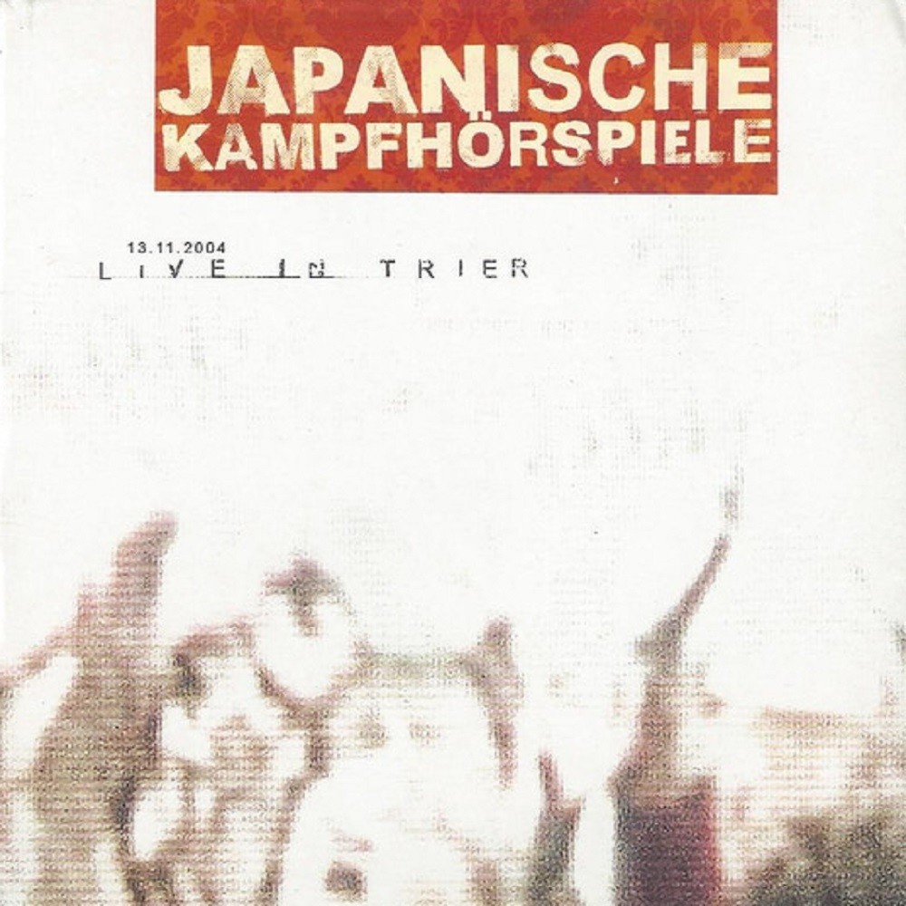 Japanische Kampfhörspiele - Live in Trier (2009) Cover