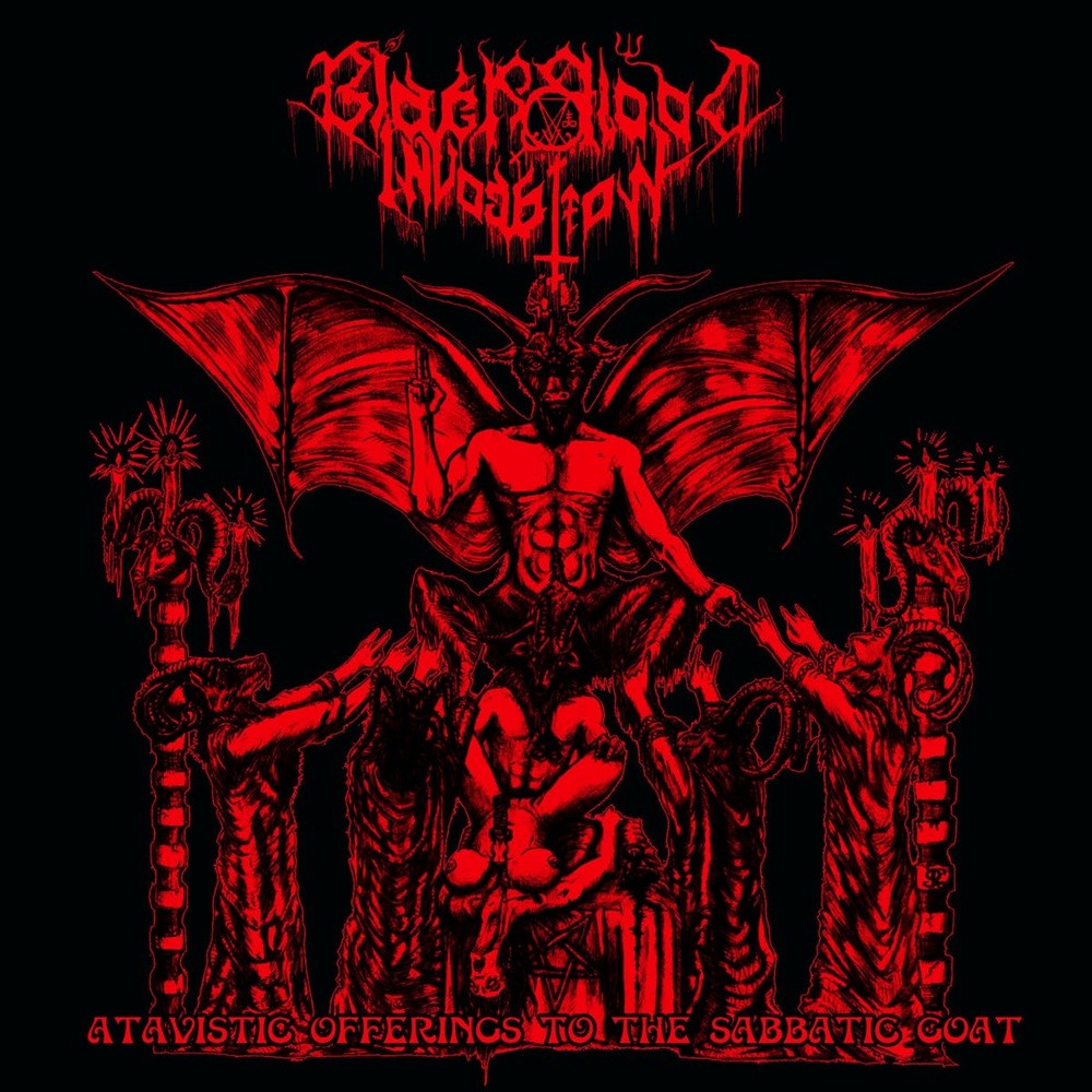 Black Blood Invocation - Atavistic Offerings to the Sabbatic Goat (2017) Cover