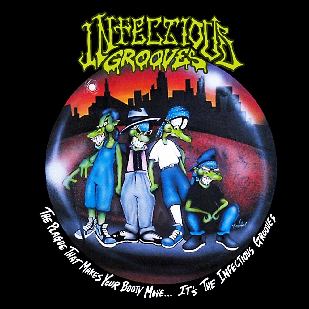 Infectious Grooves - The Plague That Makes Your Booty Move... It's the Infectious Grooves (1991) Cover