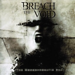 Review by Shadowdoom9 (Andi) for Breach the Void - The Monochromatic Era (2010)