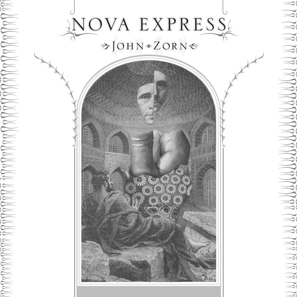 John Zorn - Nova Express (2011) Cover