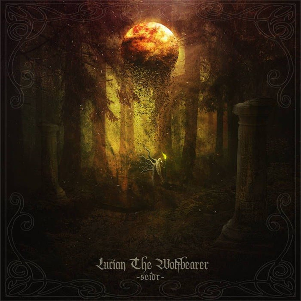 Lucian the Wolfbearer - Seiðr (2016) Cover