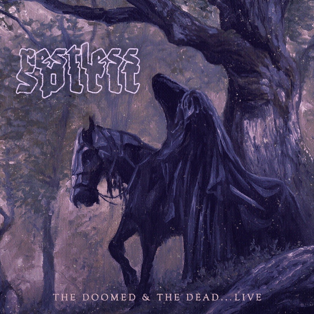 Restless Spirit - The Doomed and the Dead... Live (2024) Cover