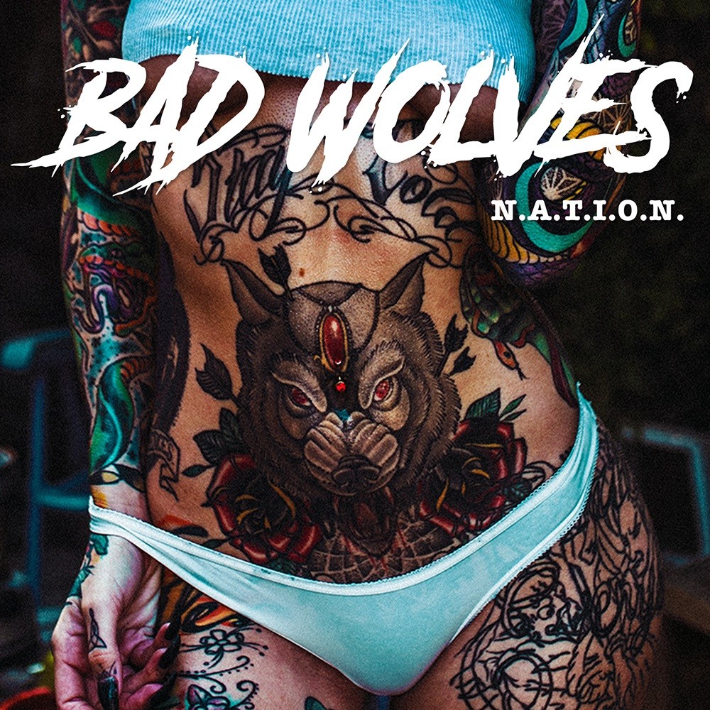 Bad Wolves - N.A.T.I.O.N. (2019) Cover