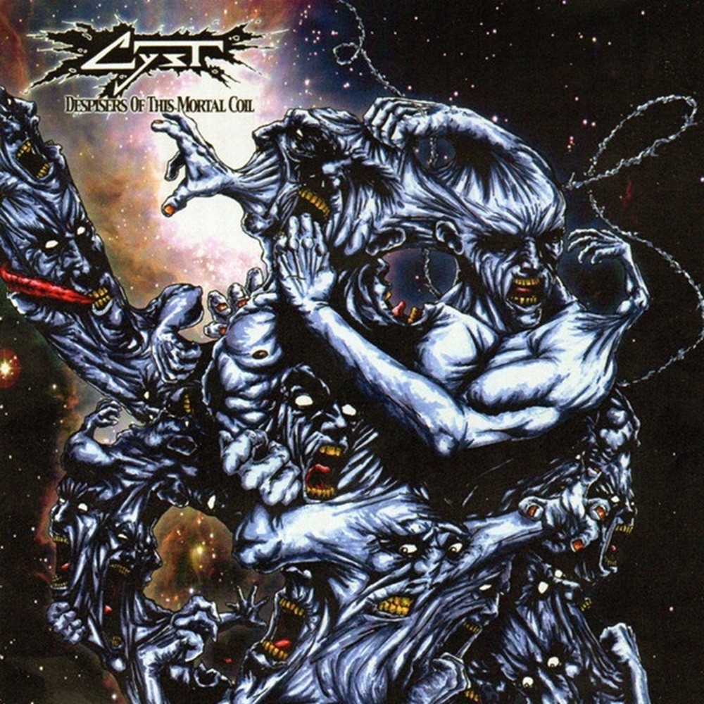 Cyst - Despisers of This Mortal Coil