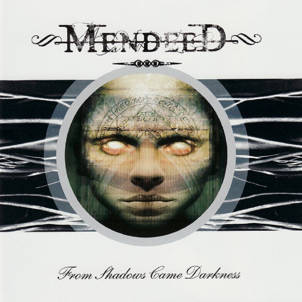 Mendeed - From Shadows Came Darkness (2004) Cover