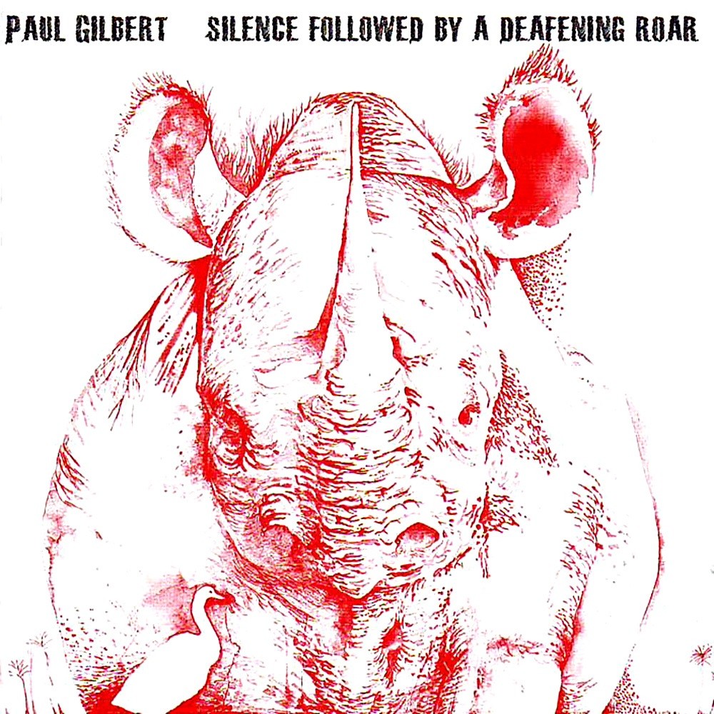 Paul Gilbert - Silence Followed by a Deafening Roar (2008) Cover