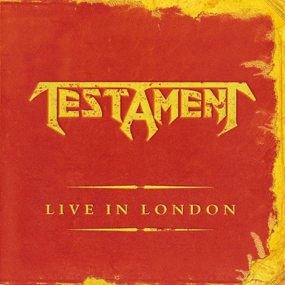Testament - Live in London (2005) Cover