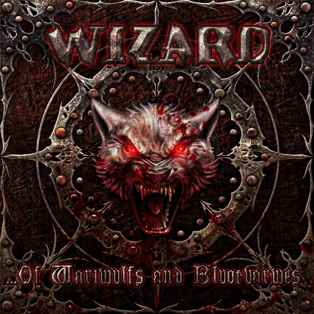Wizard - ...Of Wariwulfs and Bluotvarwes (2011) Cover