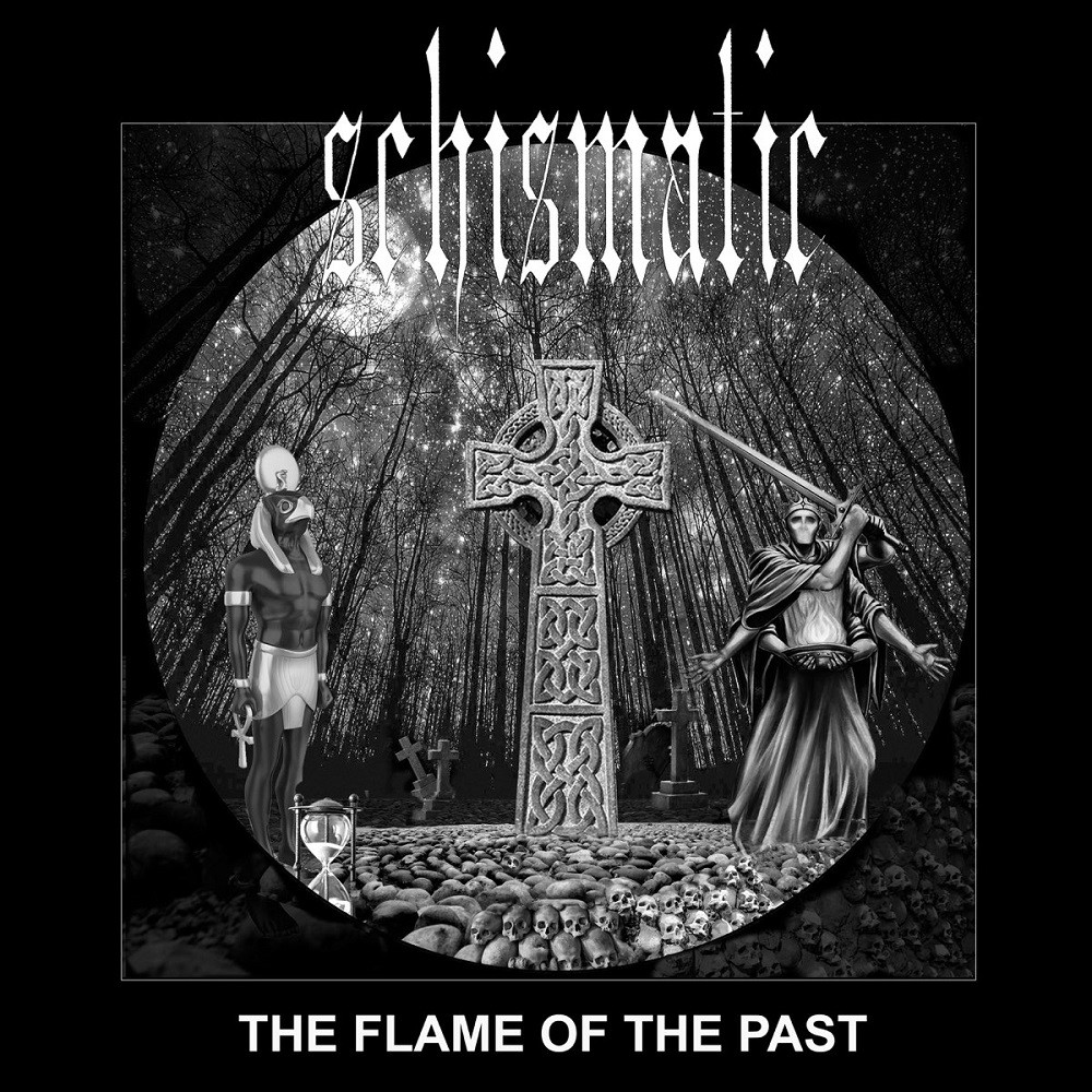 Schismatic - The Flame of the Past (2022) Cover