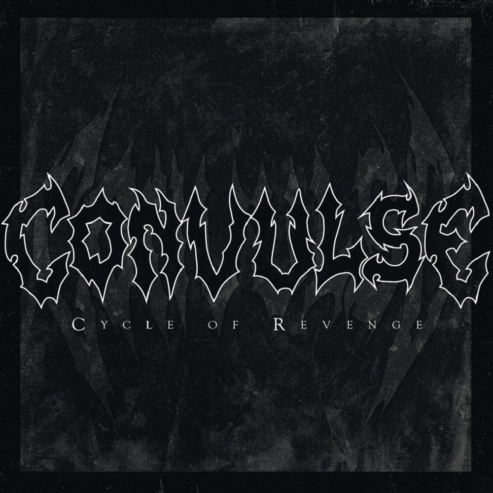 Convulse - Cycle of Revenge (2016) Cover
