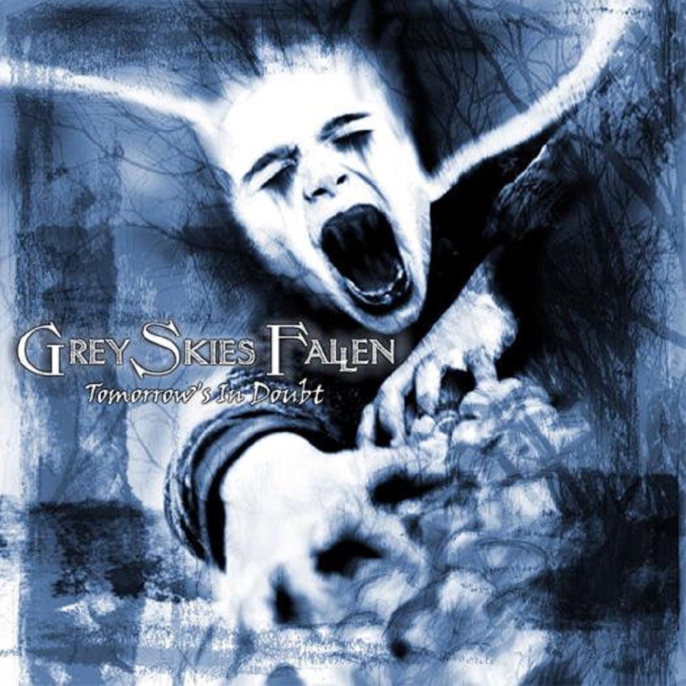 Grey Skies Fallen - Tomorrow's in Doubt (2002) Cover