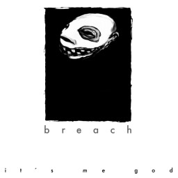Review by SilentScream213 for Breach - It's Me God (1997)