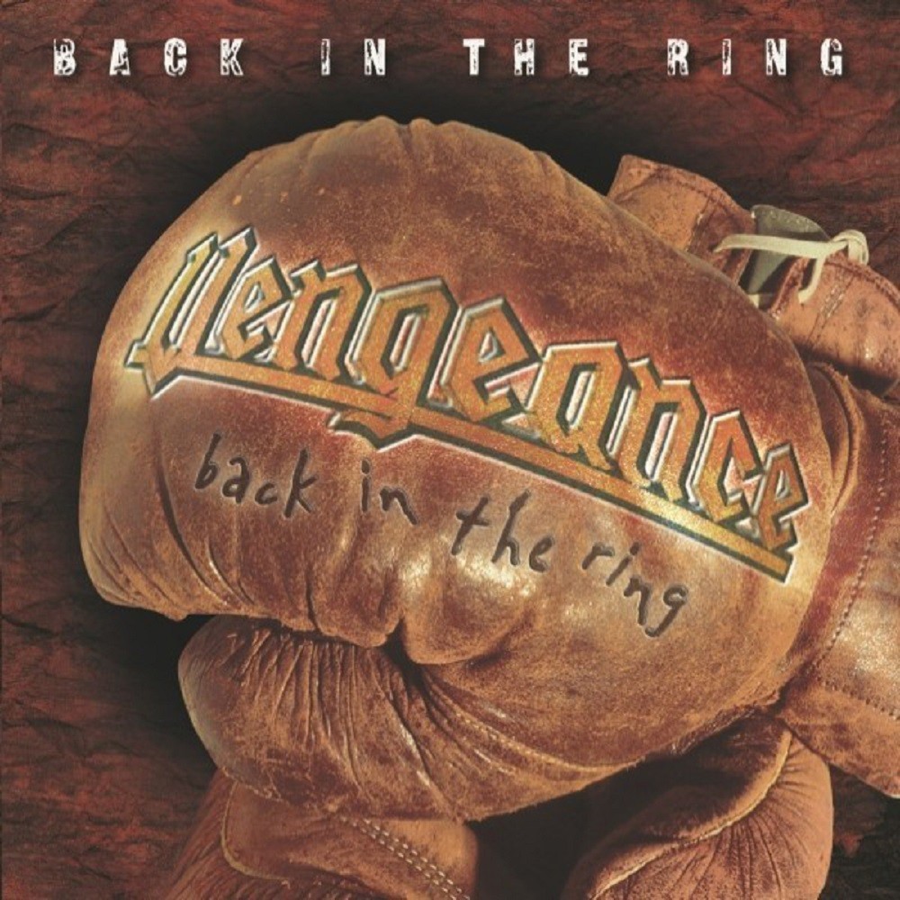 Vengeance - Back in the Ring (2006) Cover