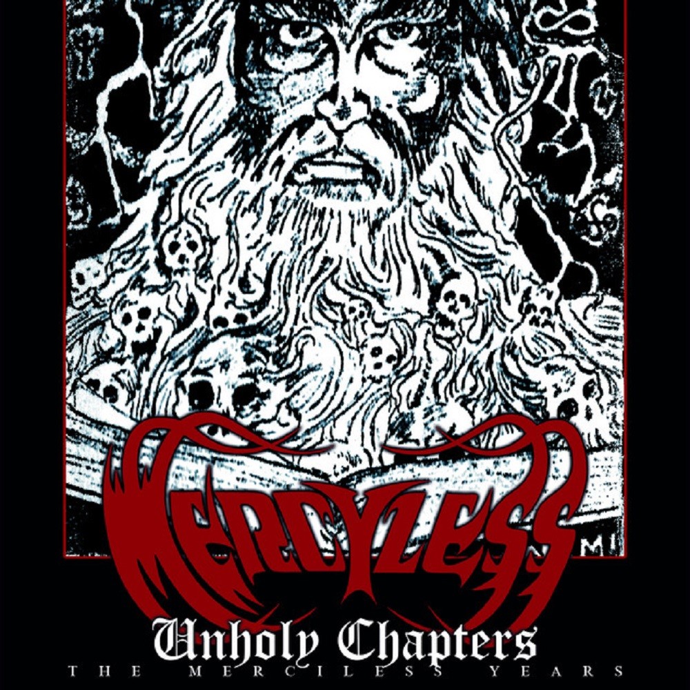 Mercyless - Unholy Chapters (the Merciless Years) (2017) Cover