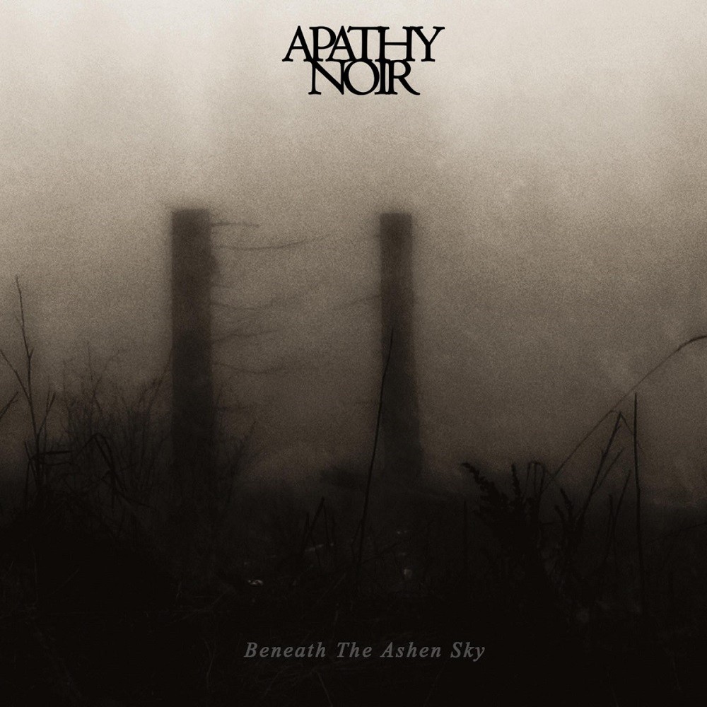 Apathy Noir - Beneath the Ashen Sky (2013) Cover