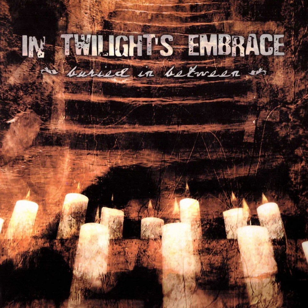 In Twilight's Embrace - Buried in Between (2006) Cover