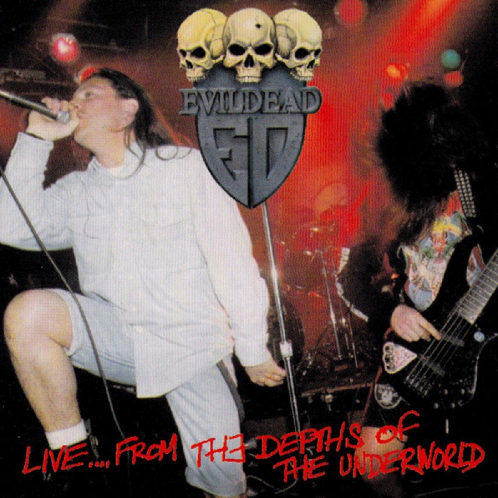 Evildead - Live... From the Depths of the Underworld (1992) Cover