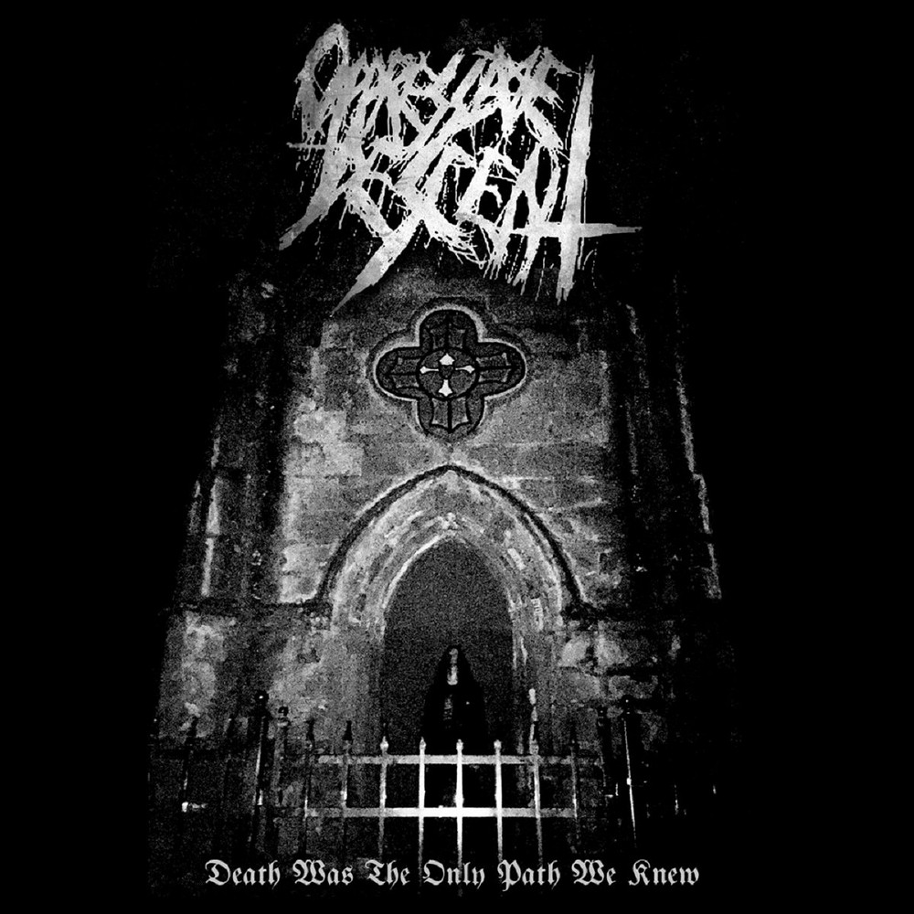Oppressive Descent - Death Was the Only Path We Knew (2016) Cover