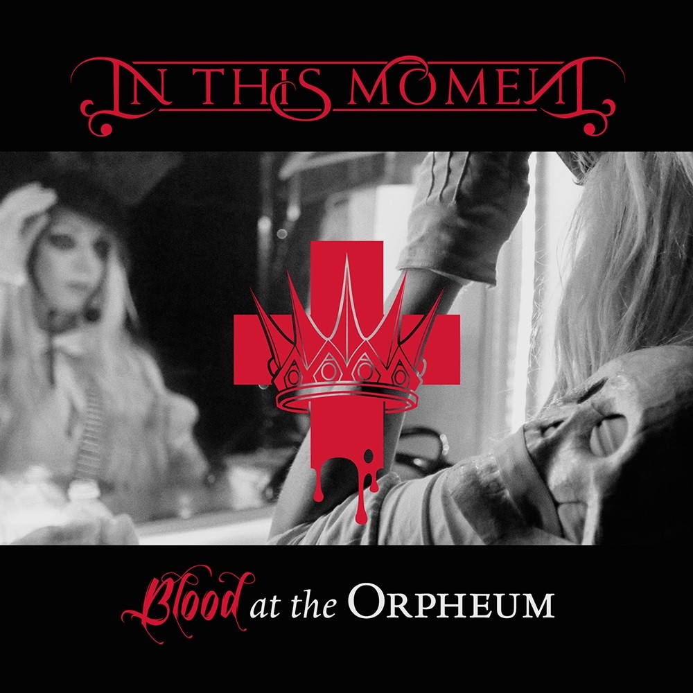 In This Moment - Blood at the Orpheum (2014) Cover