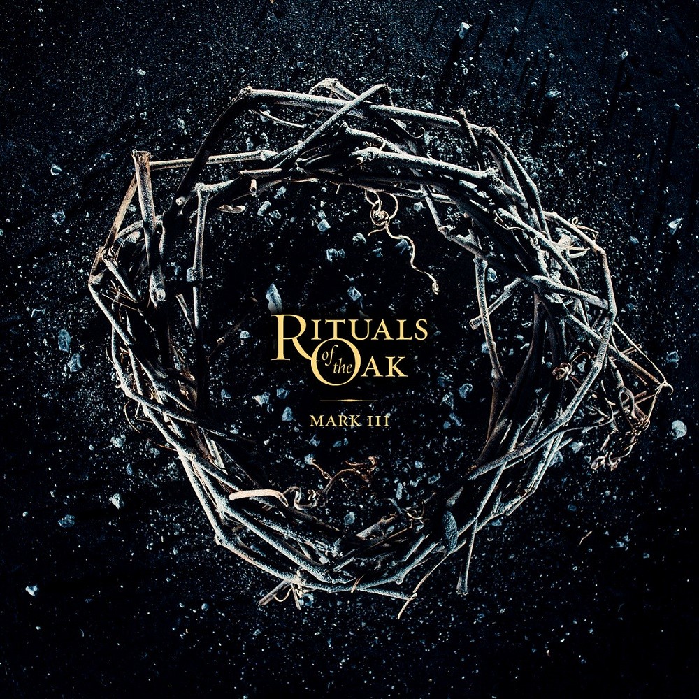 Rituals of the Oak - Mark III (2017) Cover