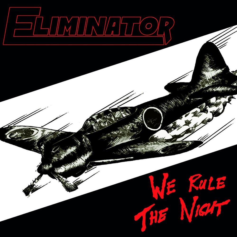 Eliminator (GBR) - We Rule the Night (2011) Cover