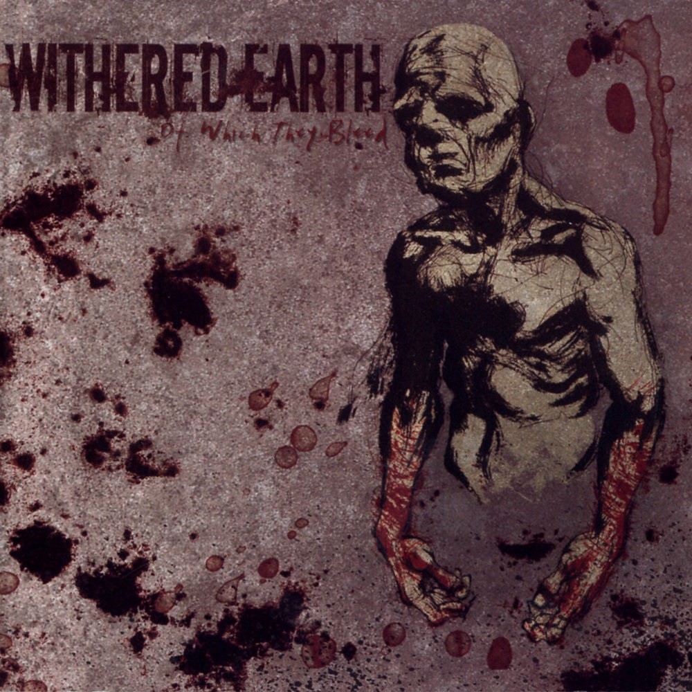Withered Earth - Of Which They Bleed (2003) Cover