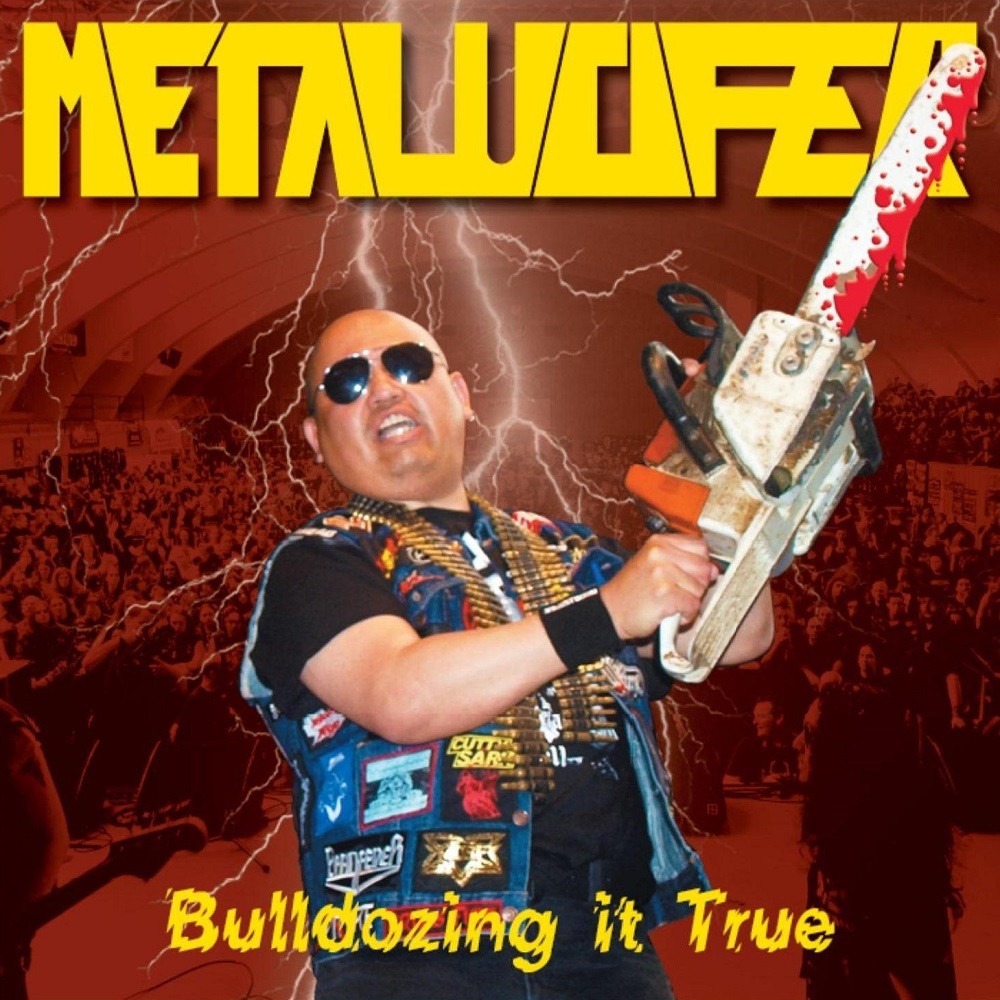 Metalucifer - Bulldozing it True (2012) Cover