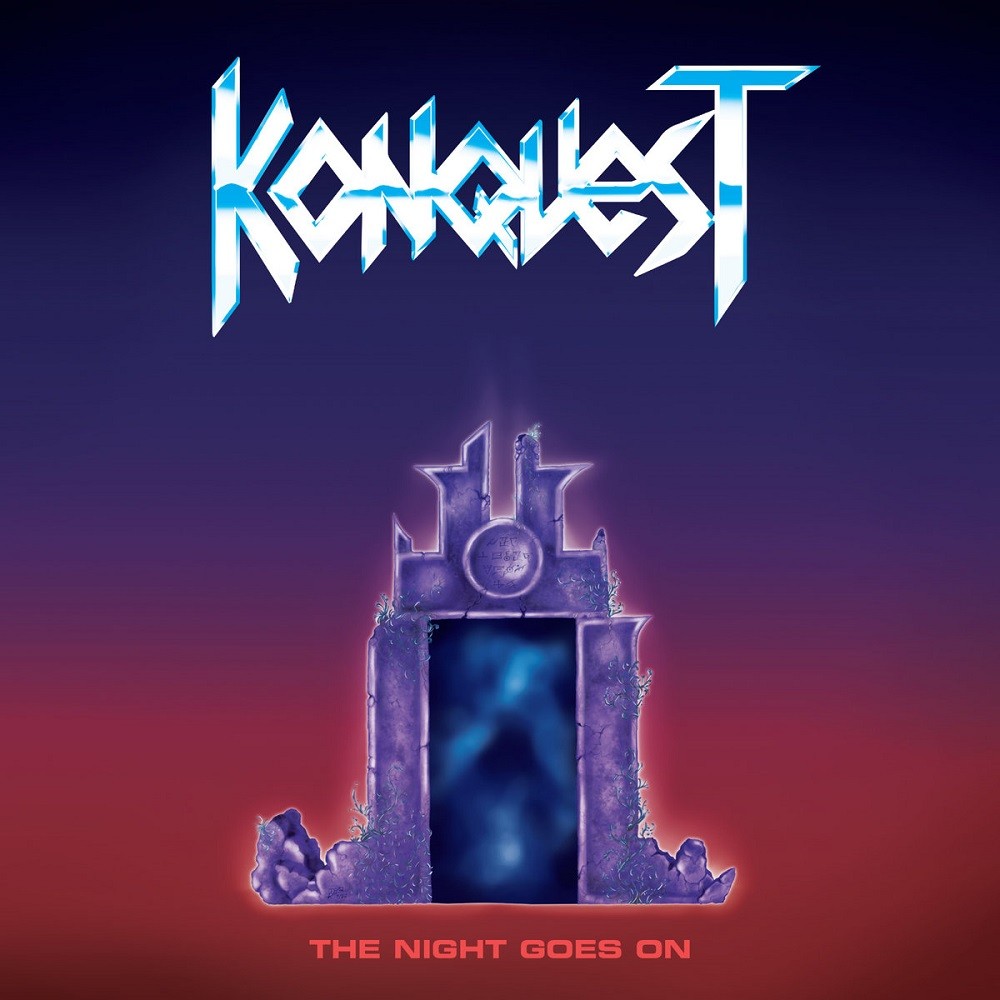 Konquest - The Night Goes On (2021) Cover