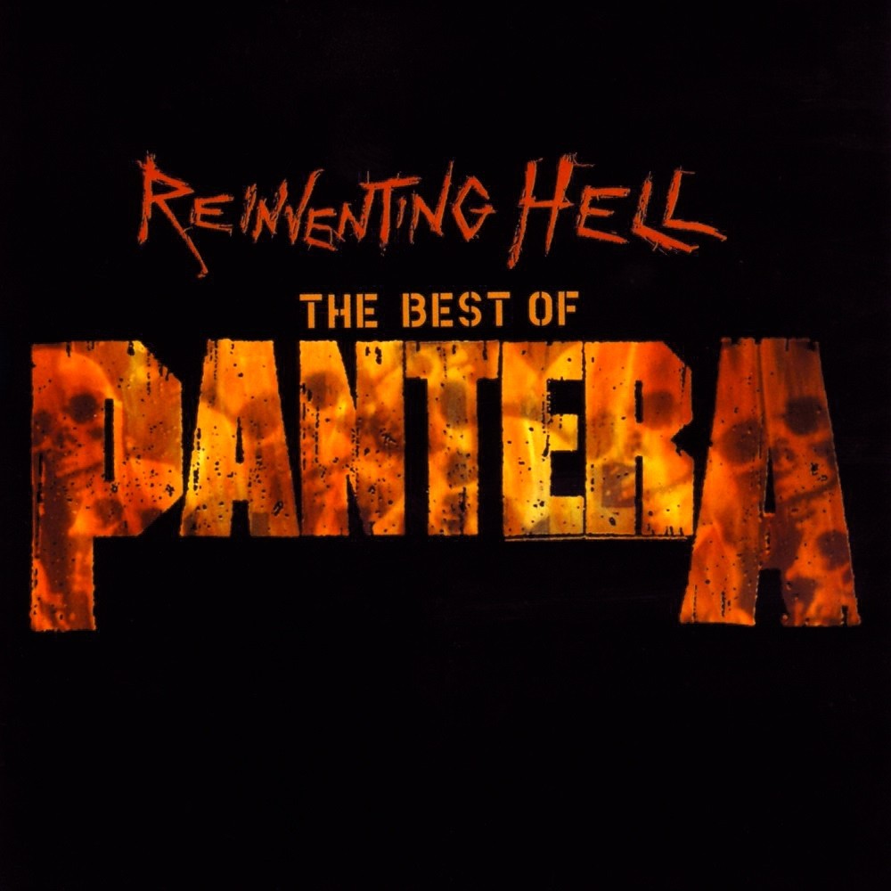 Pantera - Reinventing Hell: The Best of Pantera (2003) Cover
