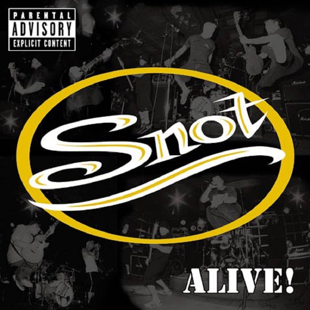 Snot - Snot Alive! (2002) Cover