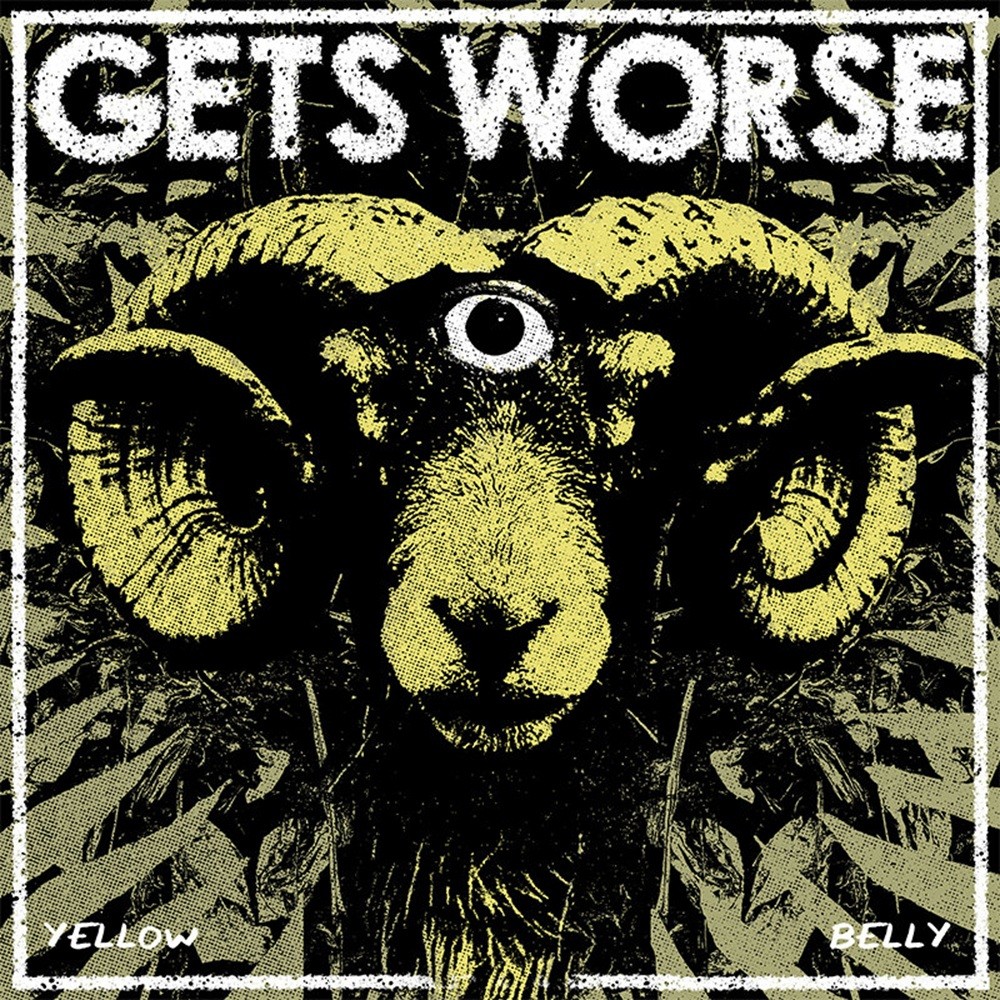 Gets Worse - Yellow Belly (2015) Cover