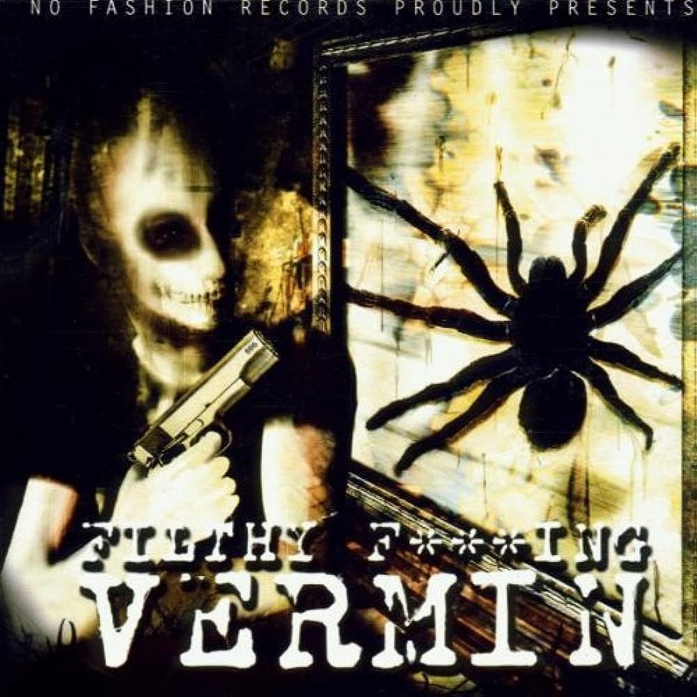 Vermin - Filthy F***ing Vermin (2000) Cover