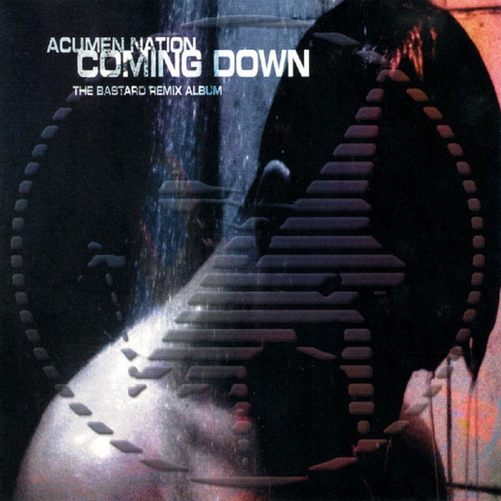 Acumen Nation - Coming Down: The Bastard Remix Album (2002) Cover