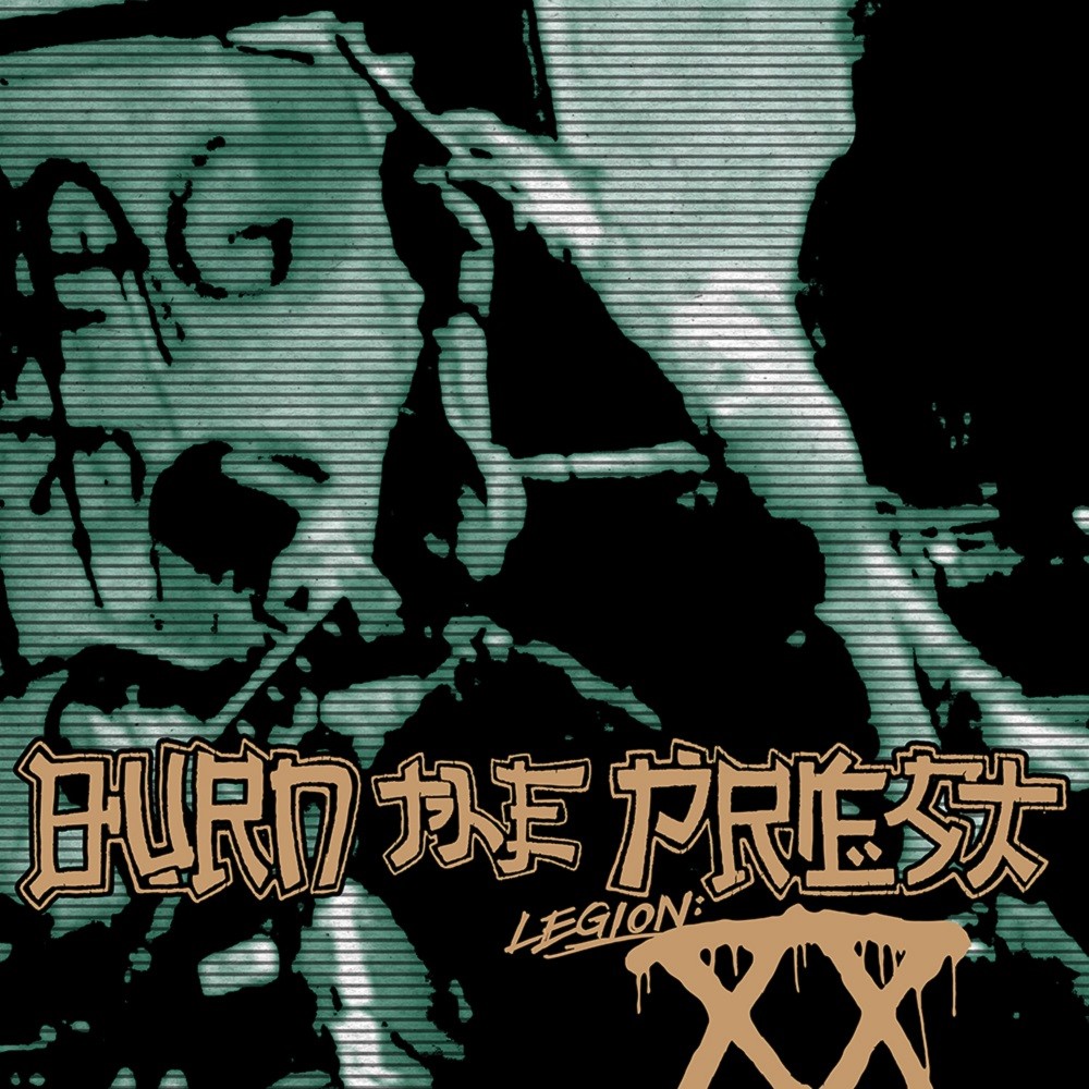 Burn the Priest - Legion: XX (2018) Cover