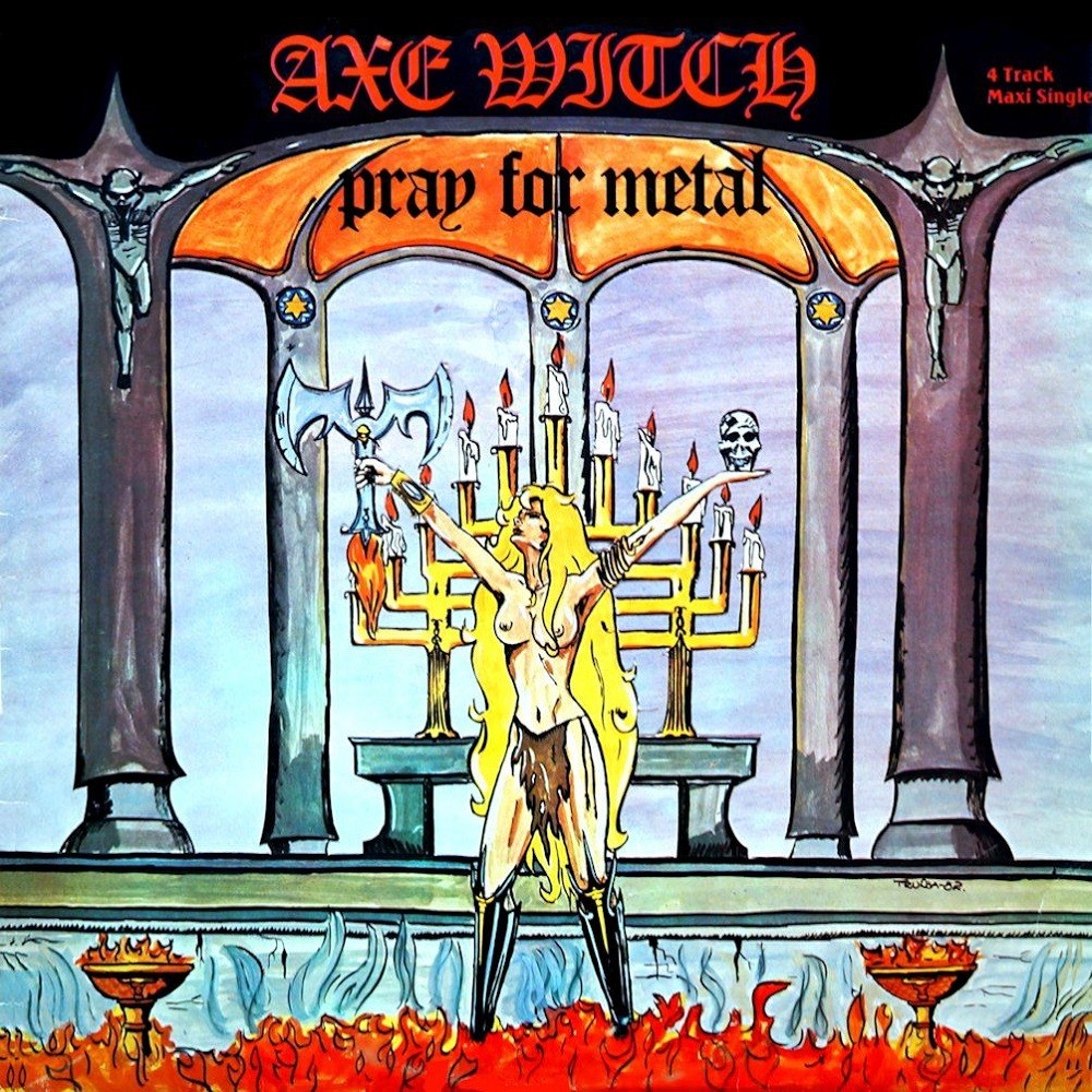Axewitch - Pray for Metal (1982) Cover