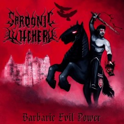 Review by Sonny for Sardonic Witchery - Barbaric Evil Power (2024)