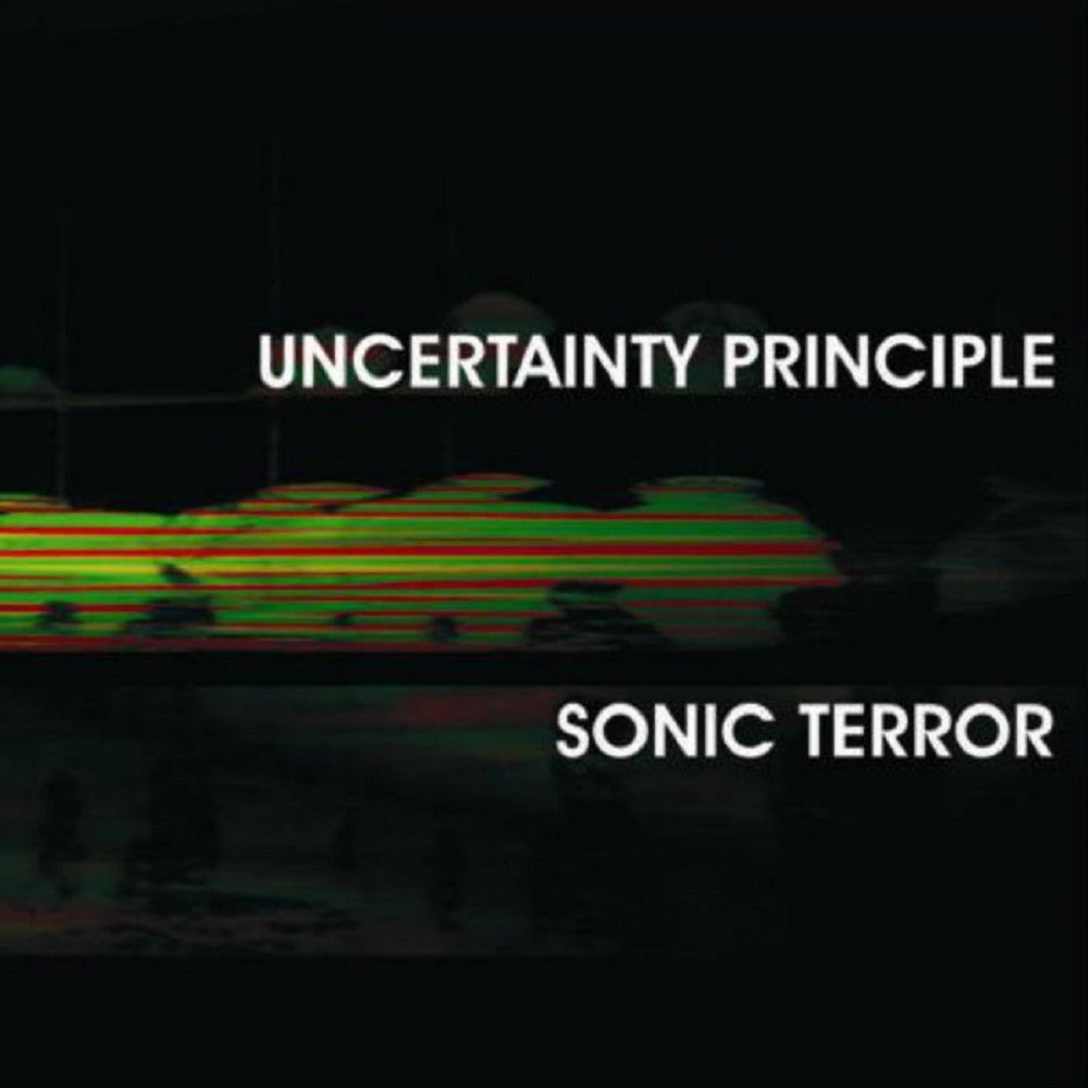 Uncertainty Principle - Sonic Terror (2000) Cover