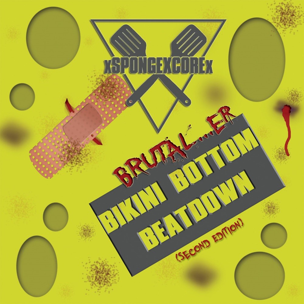 xSPONGEXCOREx - Brutal...er Bikini Bottom Beatdown (Second Edition) (2018) Cover