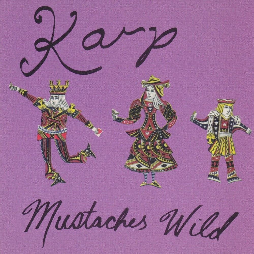 KARP - Mustaches Wild (1994) Cover