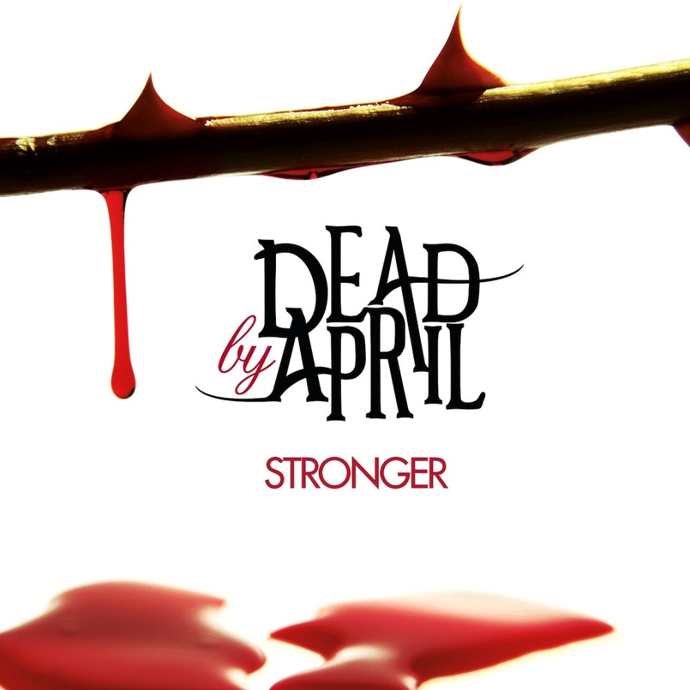 Dead by April - Stronger (2011) Cover