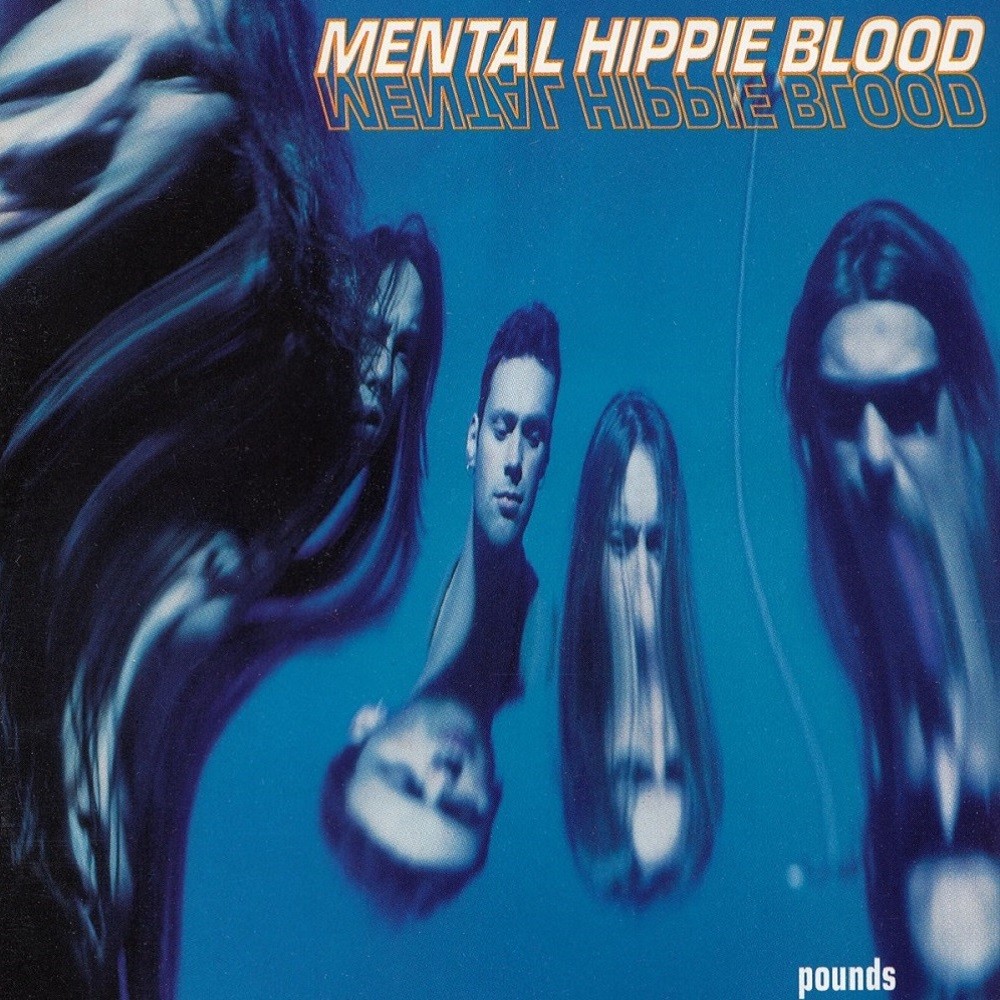 Mental Hippie Blood - Pounds (1994) Cover