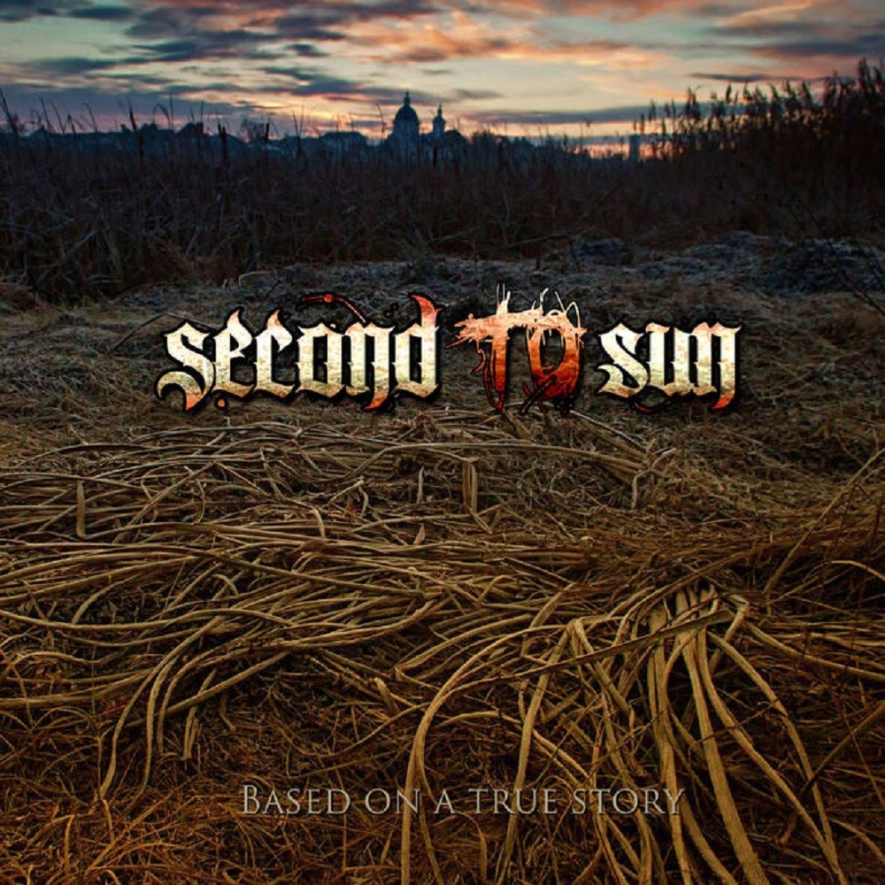 Second to Sun - Based on a True Story (2013) Cover